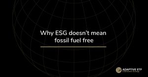 Why ESG doesn't mean fossil fuel free